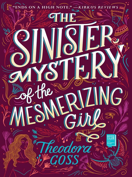 Title details for The Sinister Mystery of the Mesmerizing Girl by Theodora Goss - Wait list